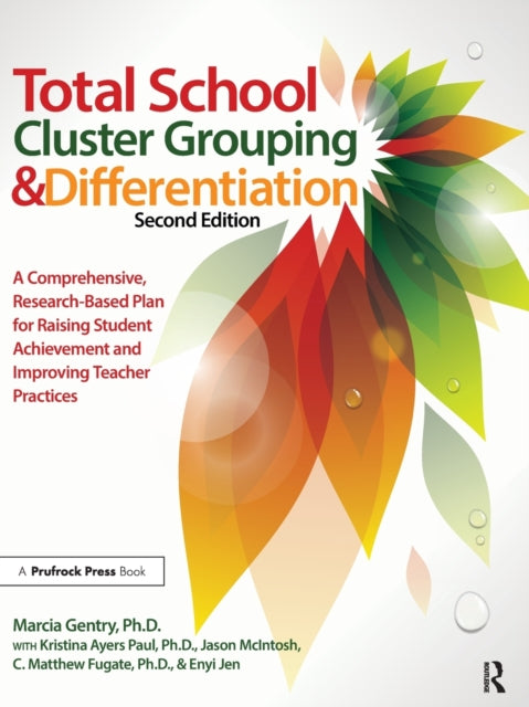 Book cover of: Total School Cluster Grouping and Differentiation. By: Marcia Gentry