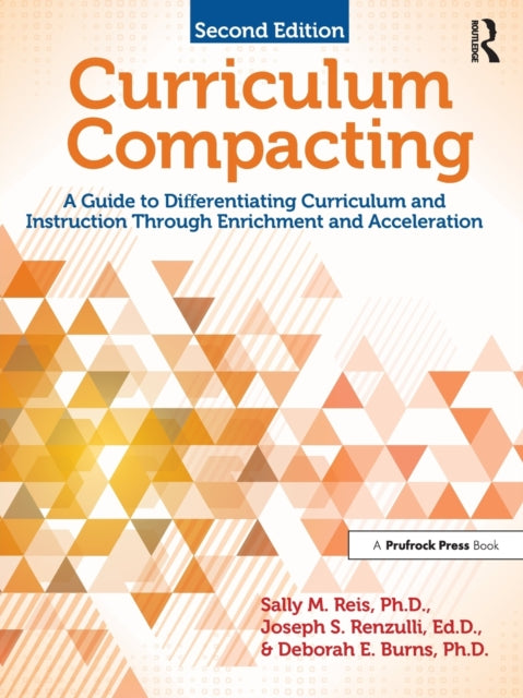 Book cover of: Curriculum Compacting. By: Sally M. Reis