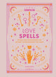 Book cover of: Cosmopolitan Love Spells. By: Cosmopolitan