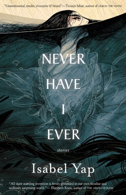 Book cover of: Never Have I Ever. By: Isabel Yap