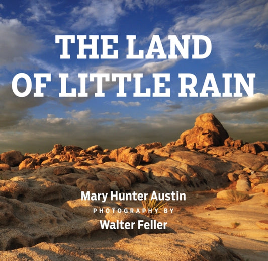 Book cover of: Land of Little Rain. By: Mary Hunter Austin
