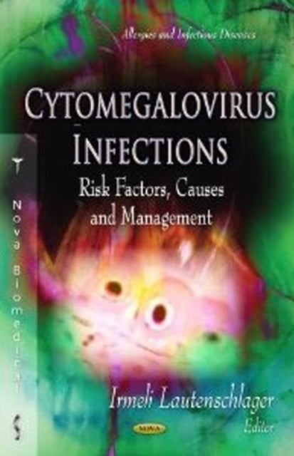 Book cover of: Cytomegalovirus Infections. By: Irmeli Lautenschlager