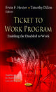 Book cover of: Ticket to Work Program. By: Ervin F. Hester