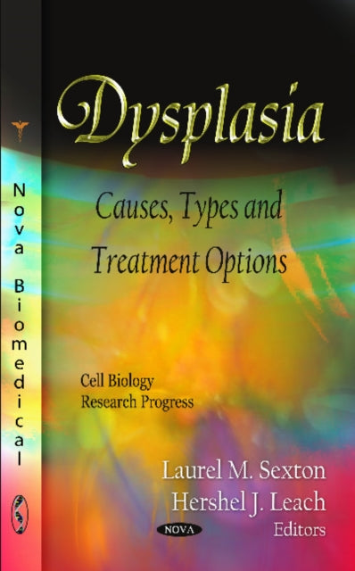 Book cover of: Dysplasia. By: Laurel M. Sexton