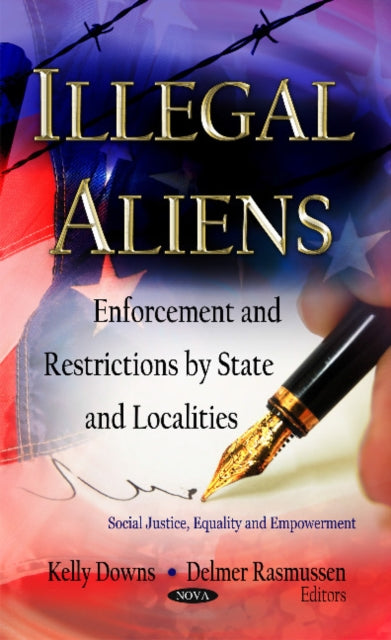 Book cover of: Illegal Aliens. By: Kelly Downs