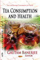 Book cover of: Tea Consumption & Health