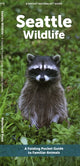 Book cover of: Seattle Wildlife. By: Waterford Press