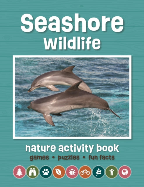 Book cover of: Seashore Wildlife Nature Activity Book. By: Waterford Press Staff