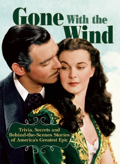 Book cover of: Gone With The Wind. By: Ben Nussbaum