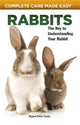 Book cover of: Rabbits (Complete Care Made Easy). By: Virginia Parker Guidry