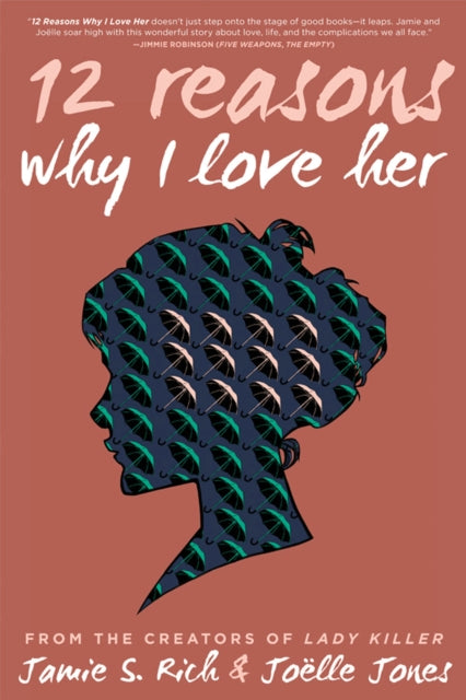 Book cover of: 12 Reasons Why I Love Her. By: Jamie S. Rich