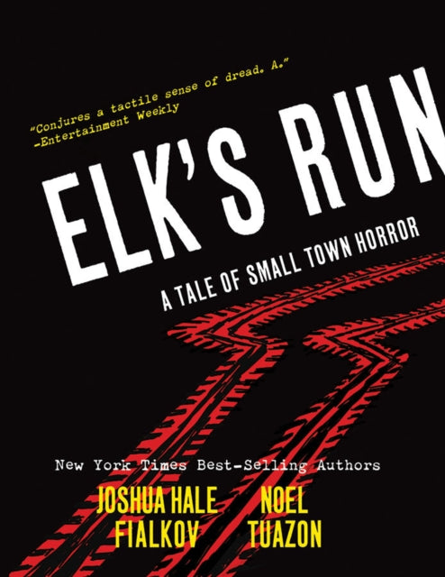 Book cover of: Elk's Run. By: Joshua Hale Fialkov