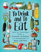 Book cover of: To Drink and To Eat. By: Guillaume Long