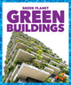 Book cover of: Green Buildings. By: Rebecca Pettiford
