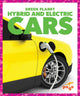 Book cover of: Hybrid and Electric Cars. By: Rebecca Pettiford