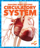 Book cover of: Circulatory System. By: Karen Latchana Kenney