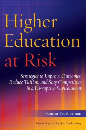 Higher Education at Risk