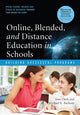 Book cover of: Online, Blended, and Distance Education in Schools. By: Tom Clark