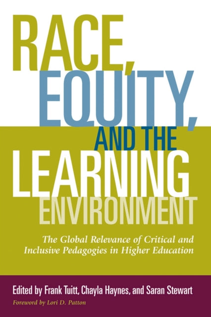 Book cover of: Race, Equity, and the Learning Environment. By: Lori D. Patton