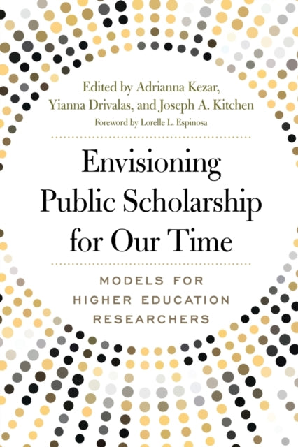 Book cover of: Envisioning Public Scholarship for Our Time