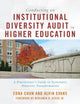 Book cover of: Conducting an Institutional Diversity Audit in Higher Education. By: Edna Chun