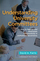 Book cover of: Understanding University Committees. By: David A. Farris