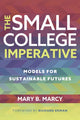 Book cover of: Small College Imperative. By: Mary B. Marcy