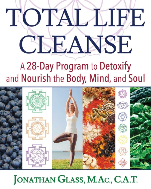 Book cover of: Total Life Cleanse. By: Jonathan Glass