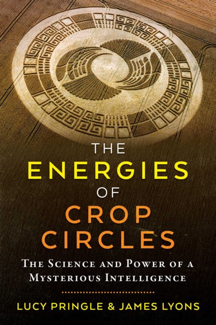 Book cover of: Energies of Crop Circles. By: Lucy Pringle