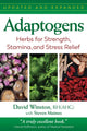 Book cover of: Adaptogens. By: David Winston