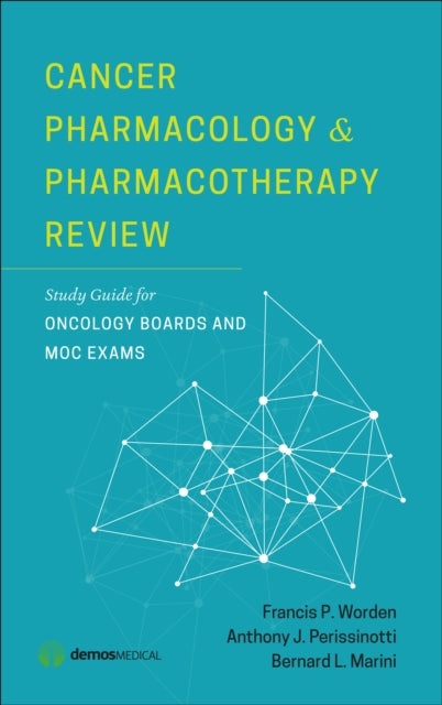 Book cover of: Cancer Pharmacology and Pharmacotherapy Review. By: Francis P. Worden