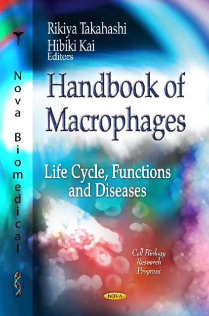 Book cover of: Handbook of Macrophages. By: Rikiya Takahashi