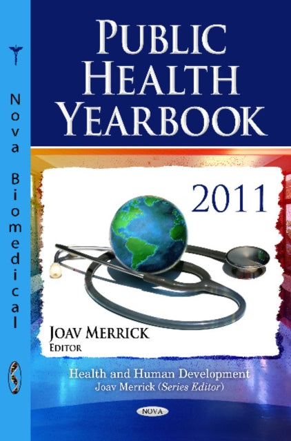 Book cover of: Public Health Yearbook 2011. By: Joav Merrick