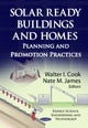 Book cover of: Solar Ready Buildings & Homes. By: Walter I. Cook