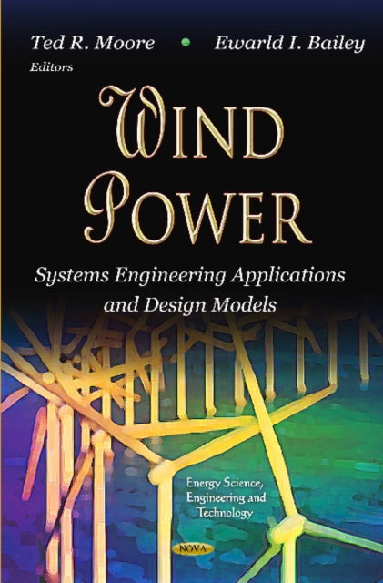 Book cover of: Wind Power. By: Ted R. Moore