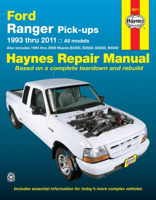 Book cover of: Ford Ranger (1993-2011) & Mazda B2300/B2500/B3000/B4000 (1994-2009) Haynes Repair Manual (USA). By: Haynes