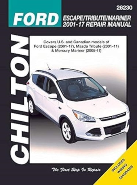 Book cover of: Ford Escape (Chilton). By: , Haynes Publishi, Haynes Publishi