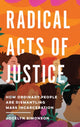 Book cover of: Radical Acts of Justice. By: Jocelyn Simonson
