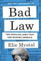 Book cover of: Bad Law. By: Elie Mystal