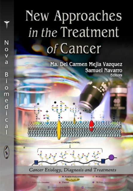 Book cover of: New Approaches in the Treatment of Cancer