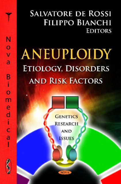 Book cover of: Aneuploidy. By: Salvatore De Rossi