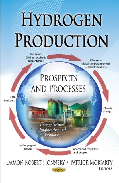 Book cover of: Hydrogen Production. By: Damon Honnery