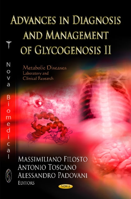Book cover of: Advances in Diagnosis & Management of Glycogenosis II. By: Massimiliano Filosto