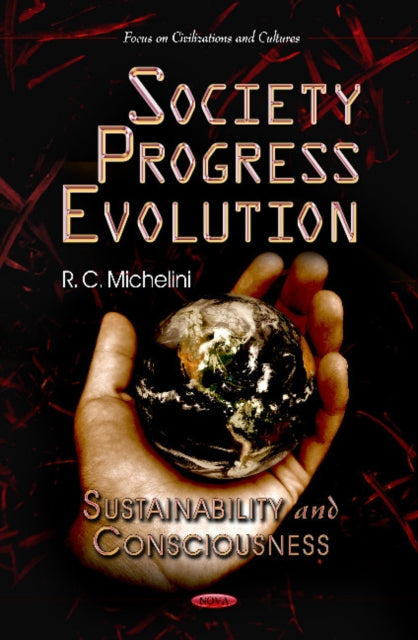 Book cover of: Society Progress Evolution. By: Rinaldo C. Michelini
