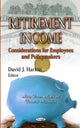Book cover of: Retirement Income. By: David J. Harkin