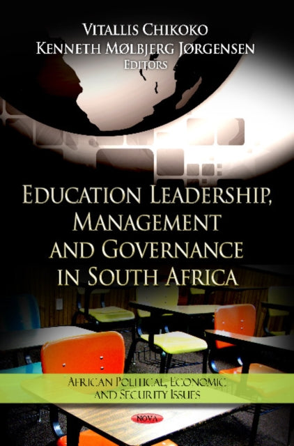 Book cover of: Education Leadership, Management & Governance in South Africa. By: Vitallis Chikoko