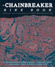 Chainbreaker Bike Book