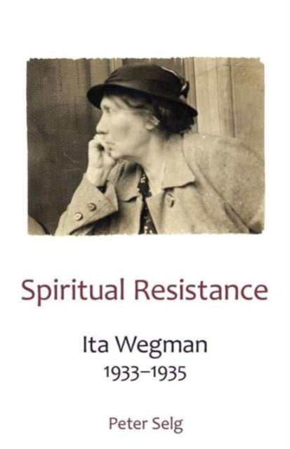 Book cover of: Spiritual Resistance. By: Peter Selg