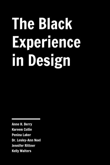 Book cover of: Black Experience in Design. By: Anne H. Berry