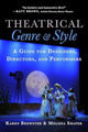Book cover of: Theatrical Genre & Style. By: Karen Brewster